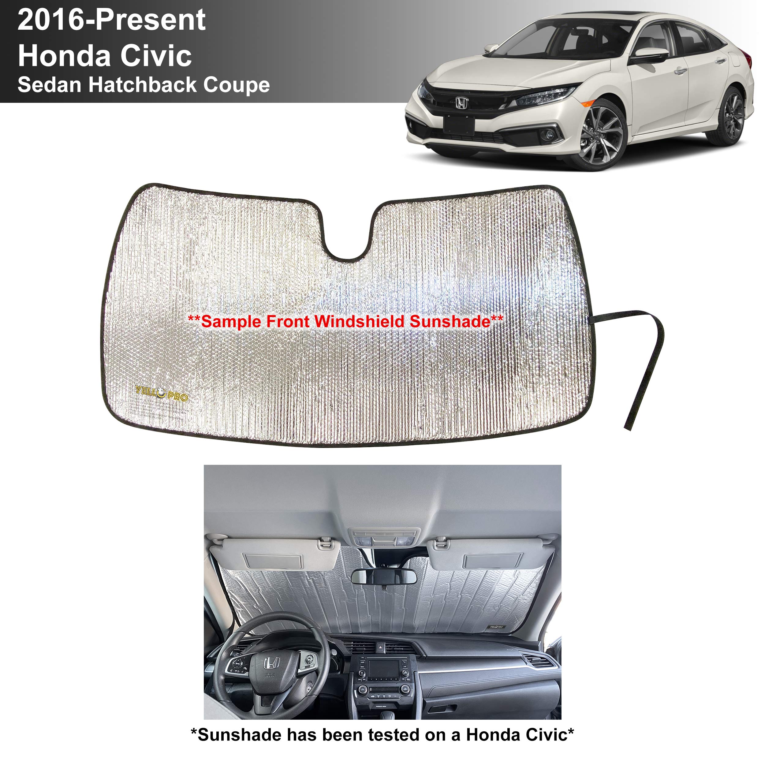 YelloPro Custom Fit Windshield Sunshade for 2016 2017 2018 2019 2020 2021 Honda Civic Sedan, Coupe, Hatchback, LX, EX, EX-L, Sport, Touring, Si, UV Reflector Accessories (Made in USA)