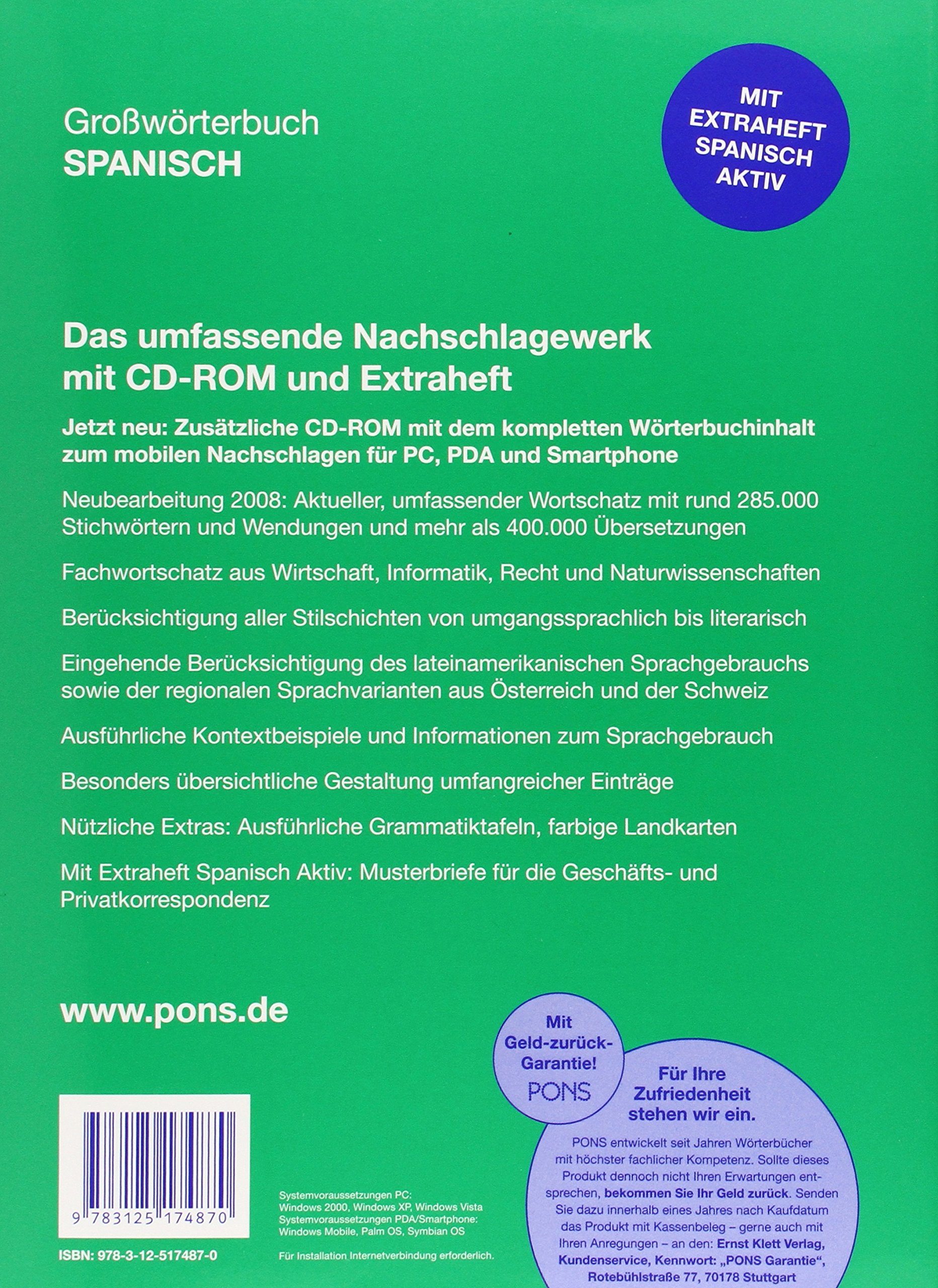 PONS Großwörterbuch Spanisch: Spanisch - Deutsch / Deutsch - Spanisch. 285.000 Stichwörter und Wendungen. Mit Online-Wörterbuch und Extraheft.: ... 285.000 Stichwörter u. Wendungen mit Online