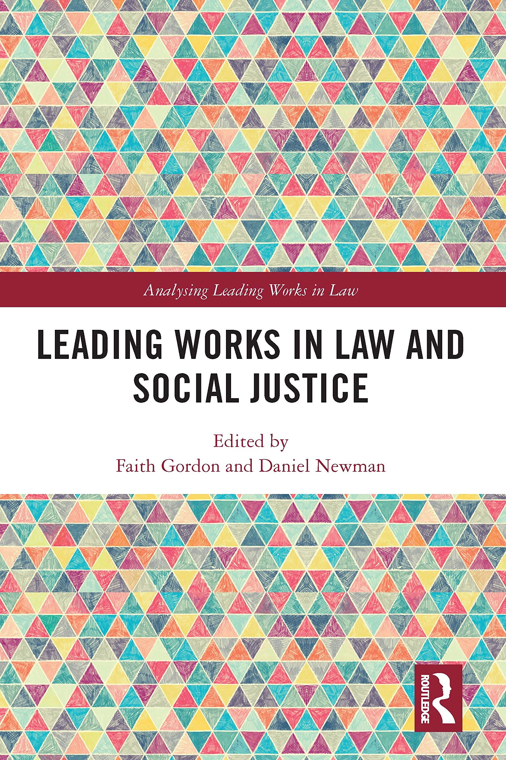 Routledge Leading Works In Law And Social Justice 09780367714550