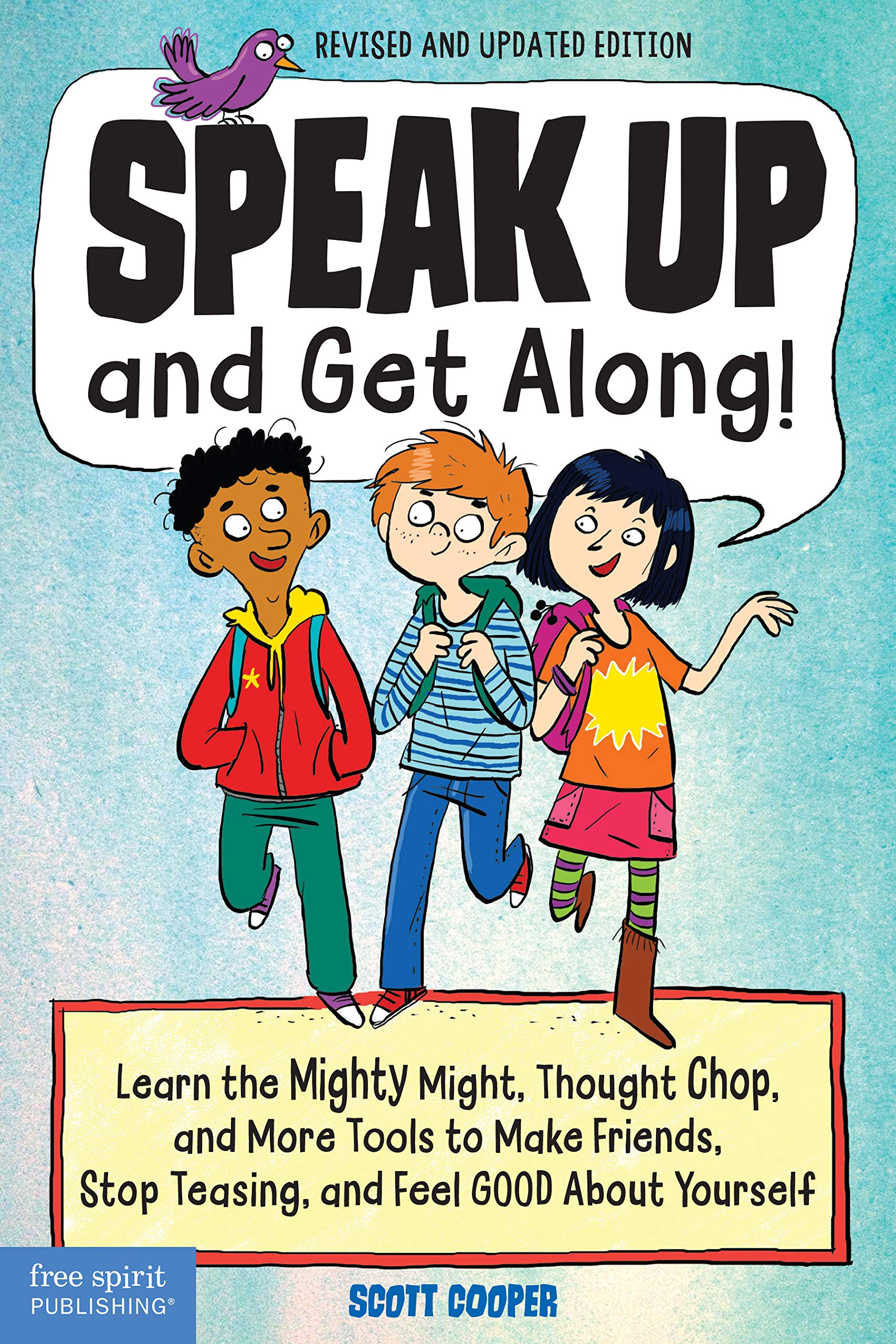 SPEAK UP & GET ALONG REV/UPDATED