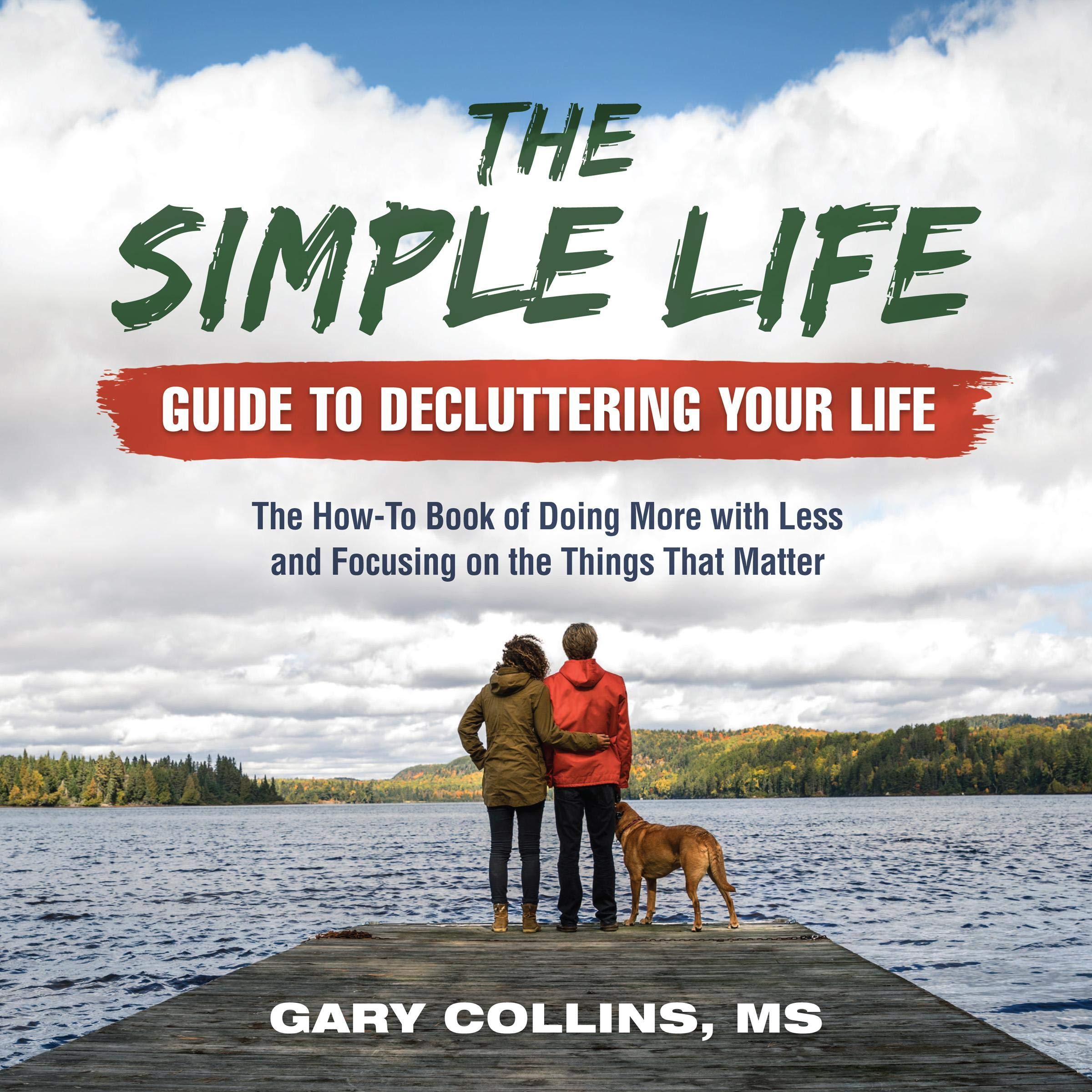 Cover art for The Simple Life Guide to Decluttering Your Life