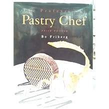 The Professional Pastry Chef