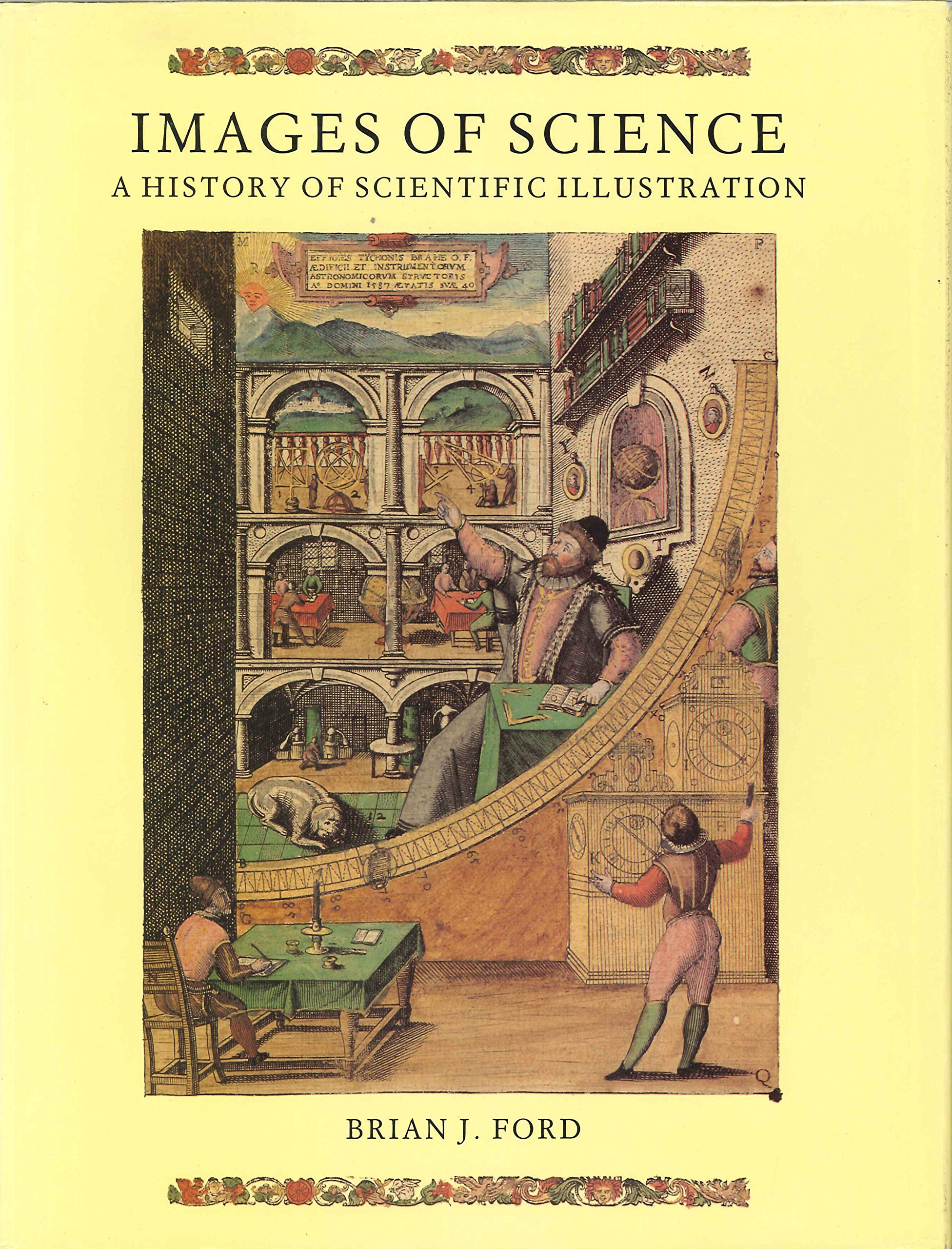 Buy Images of Science: A History of Scientific Illustration — BookShops.in