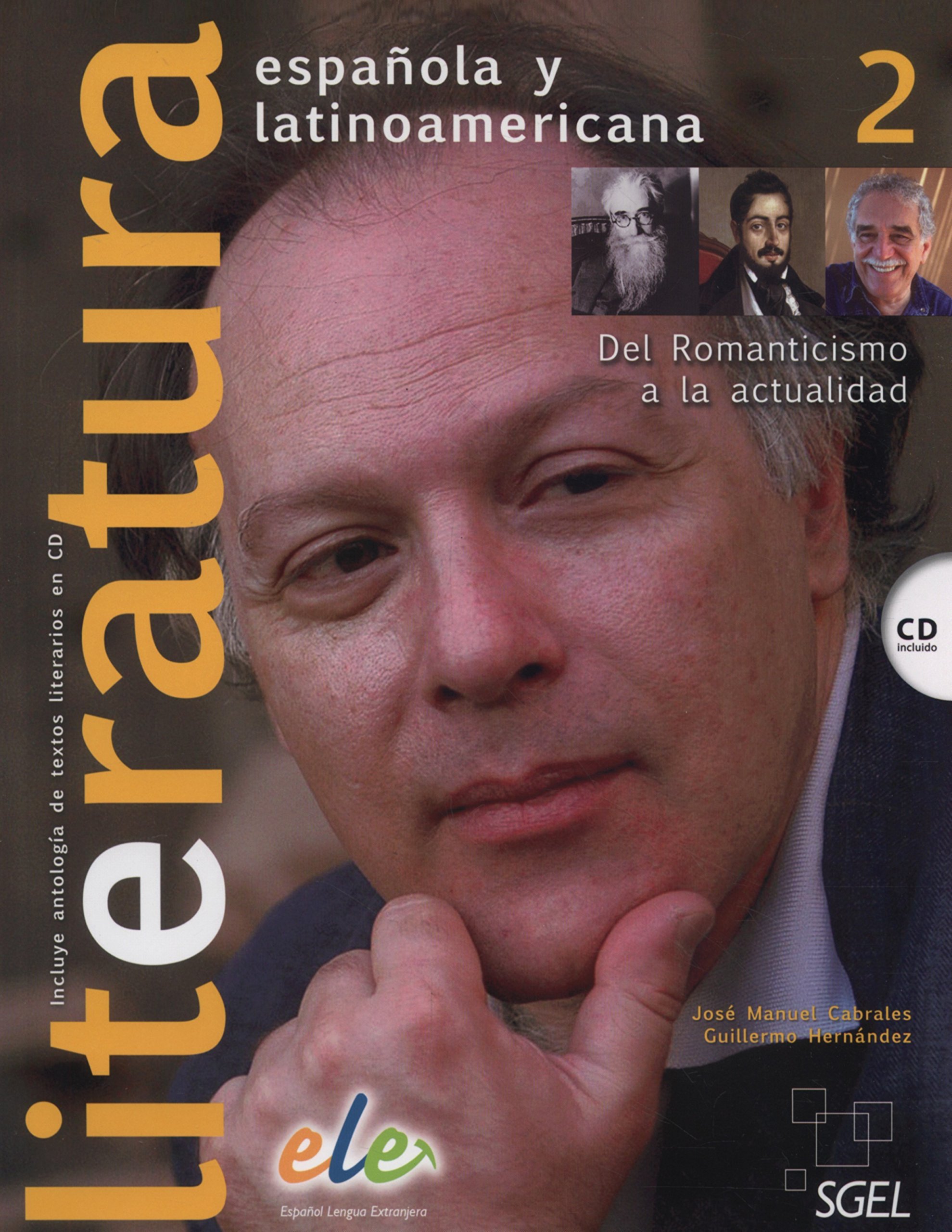 Literatura Espanola y Latinoamericana 2 [Lingua spagnola]