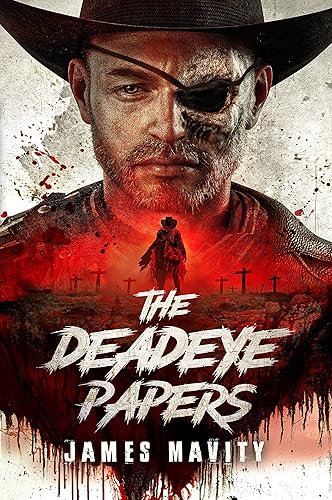 The Deadeye Papers: 1860-1880