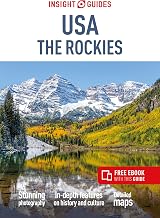 Insight Guides USA The Rockies (Travel Guide with eBook) (Insight Guides Main Series)