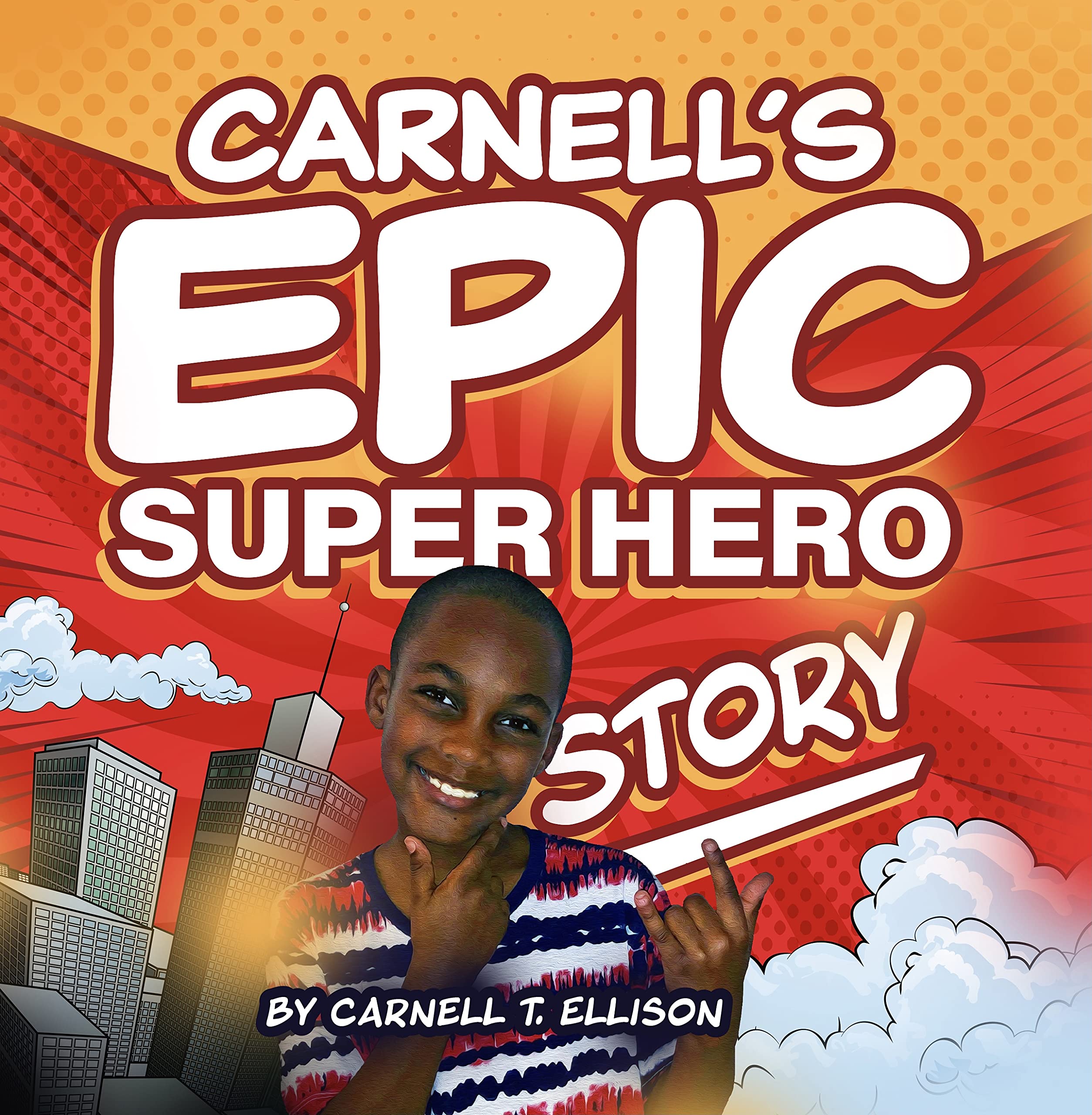 Carnell's Epic Super Hero Story