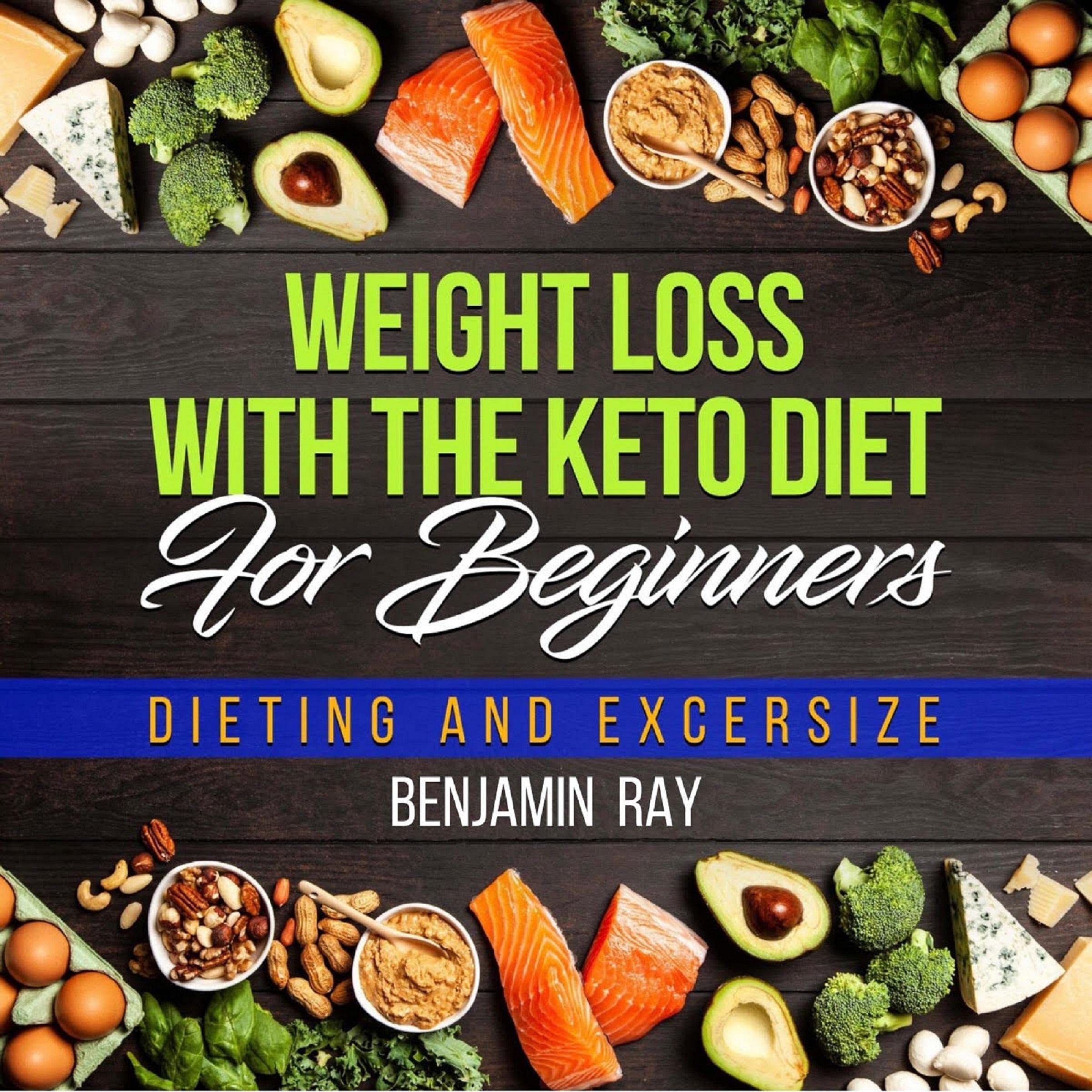Weight Loss with the Keto Diet for Beginners