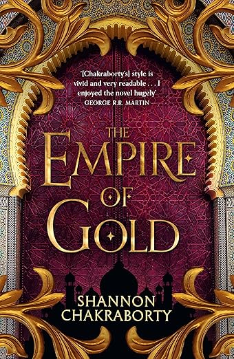 THE EMPIRE OF GOLD - The Daevabad Trilogy (3)