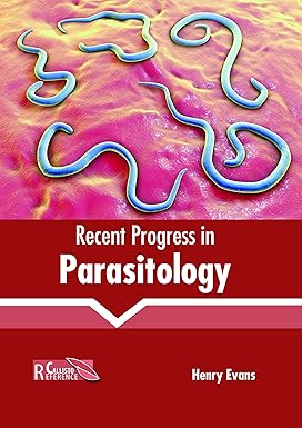 Recent Progress In Parasitology
