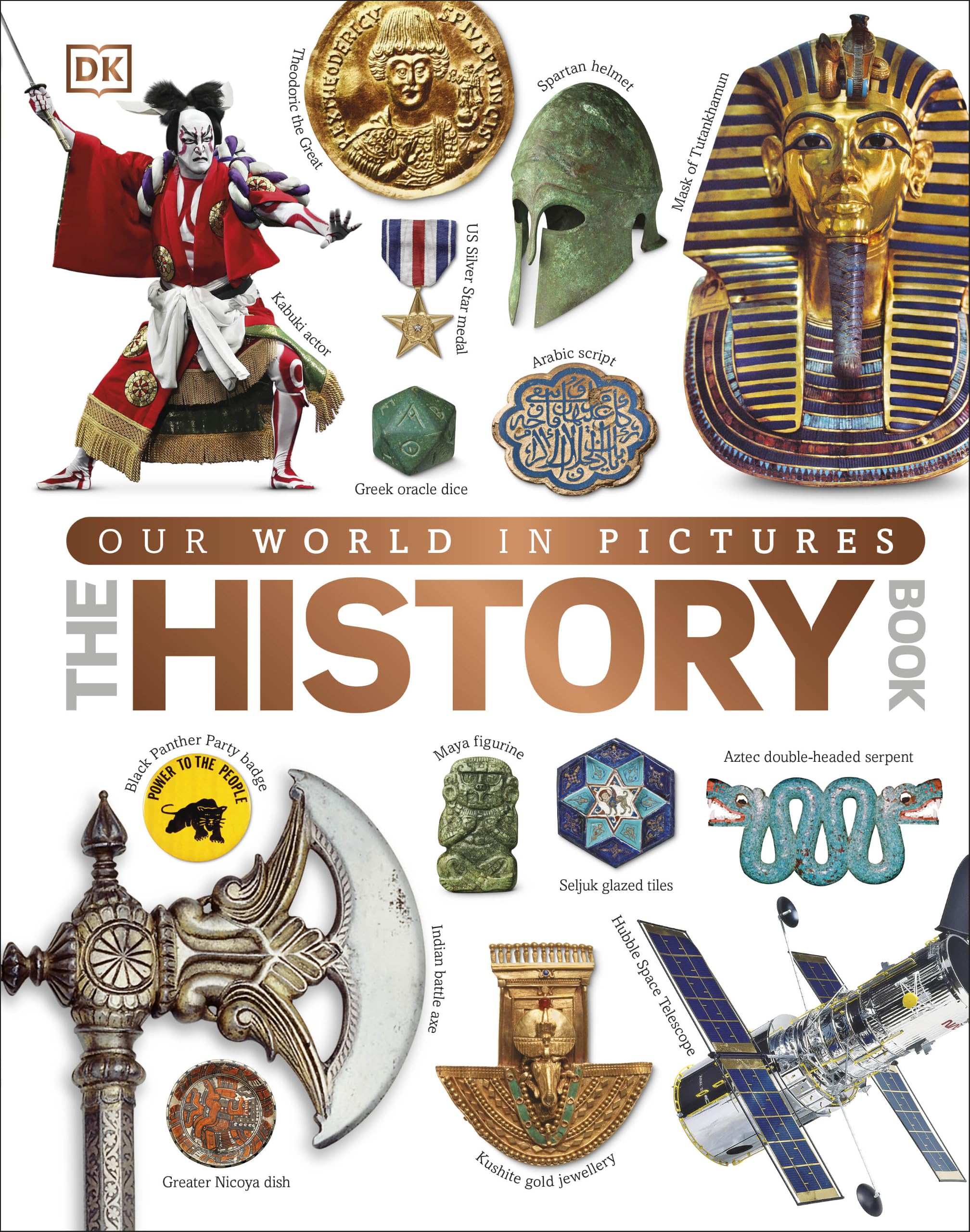 The History Book: A Visual World History Encyclopedia for Kids (DK Our World in Pictures)