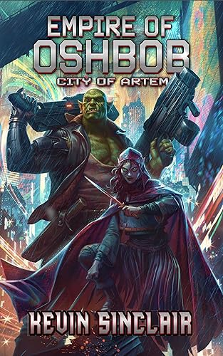 Empire of Oshbob City of Artem (Artem Underworld Book 2)