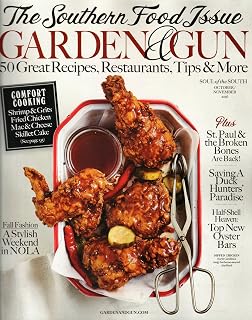Garden and Gun Magazine (October/November, 2016) Southern Food Issue