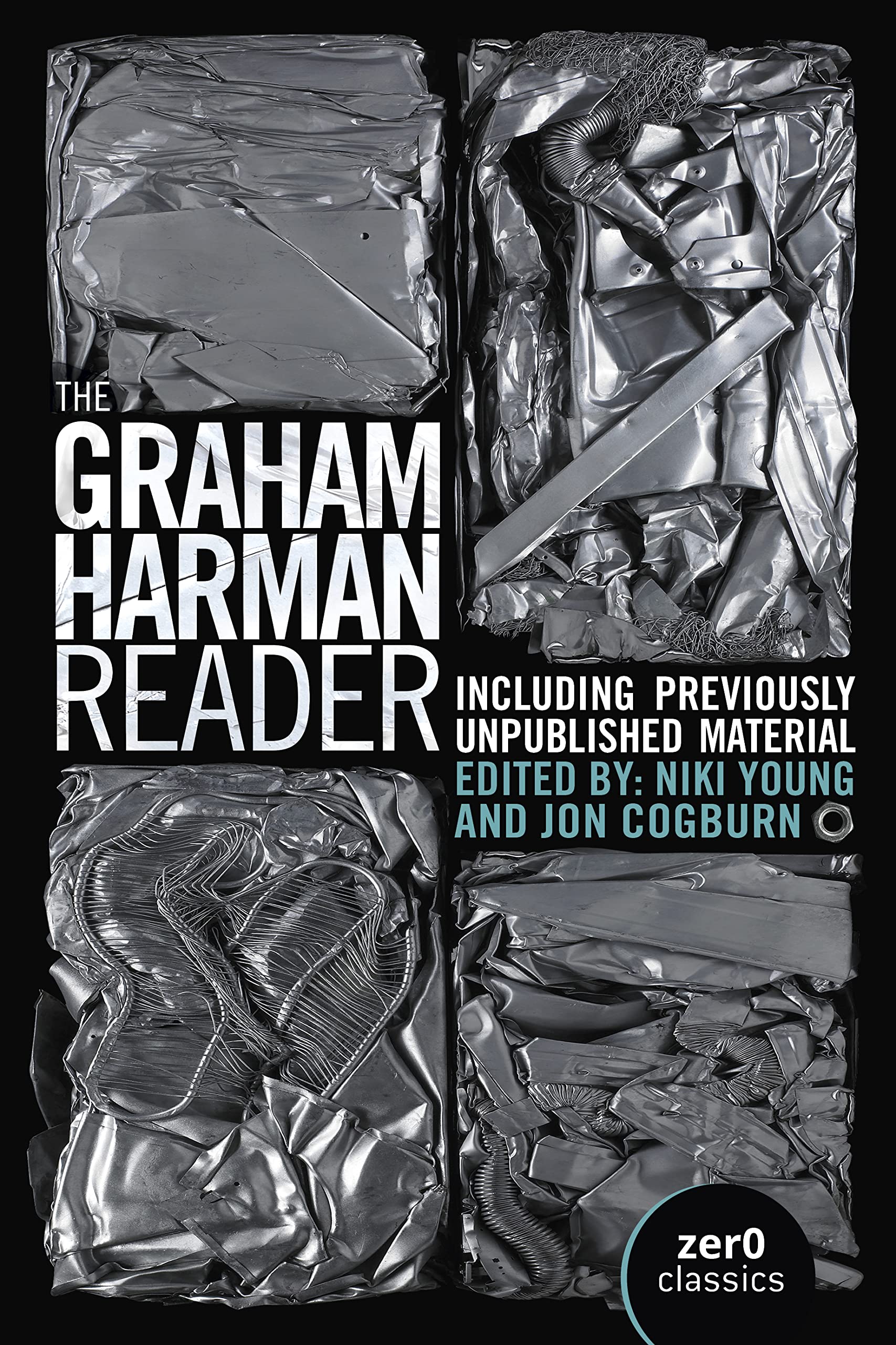 Graham Harman Reader, The – Including Previously Unpublished Material