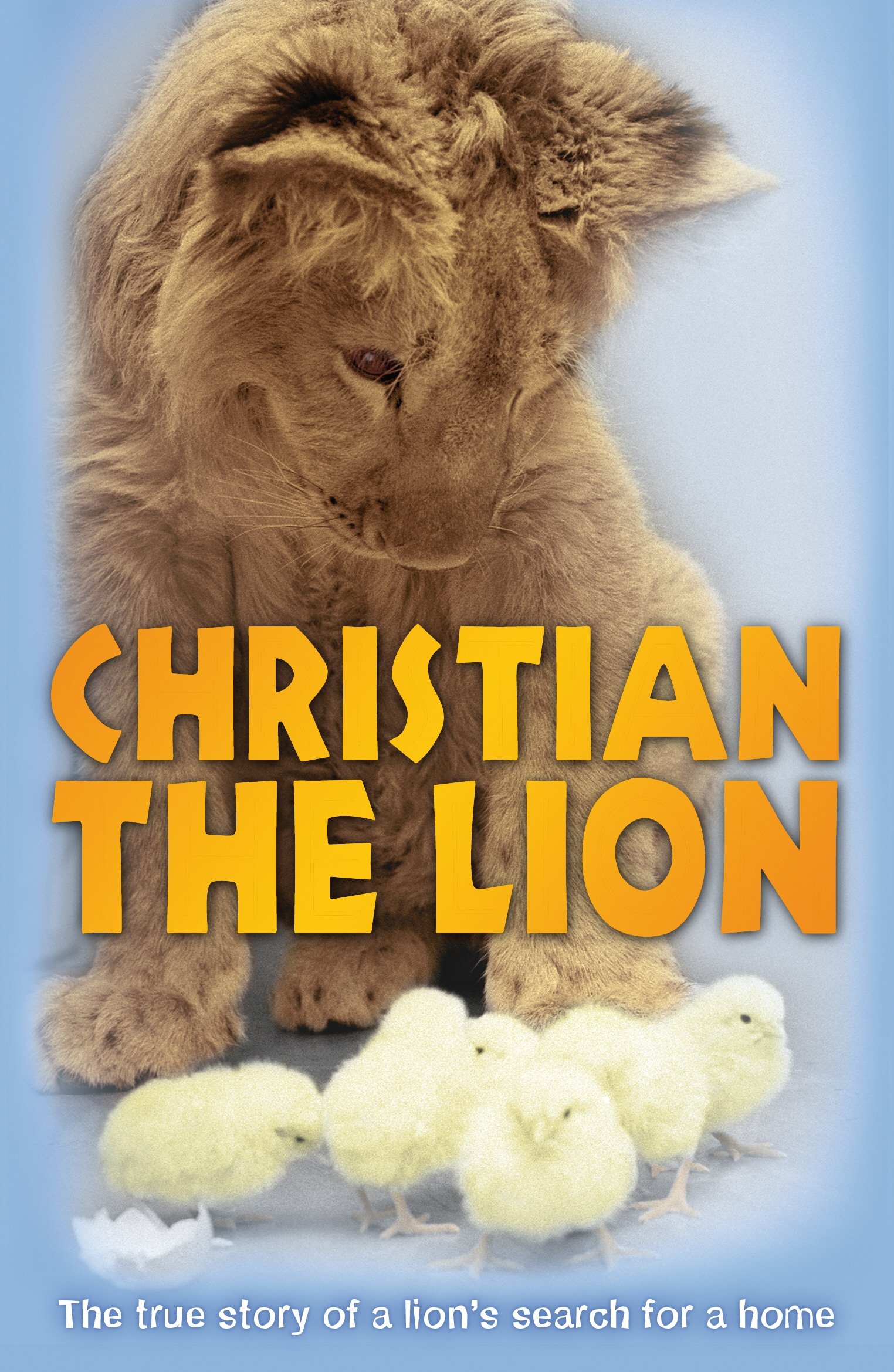 Christian the Lion by Anthony Bourke, John Rendall - 9781862309562
