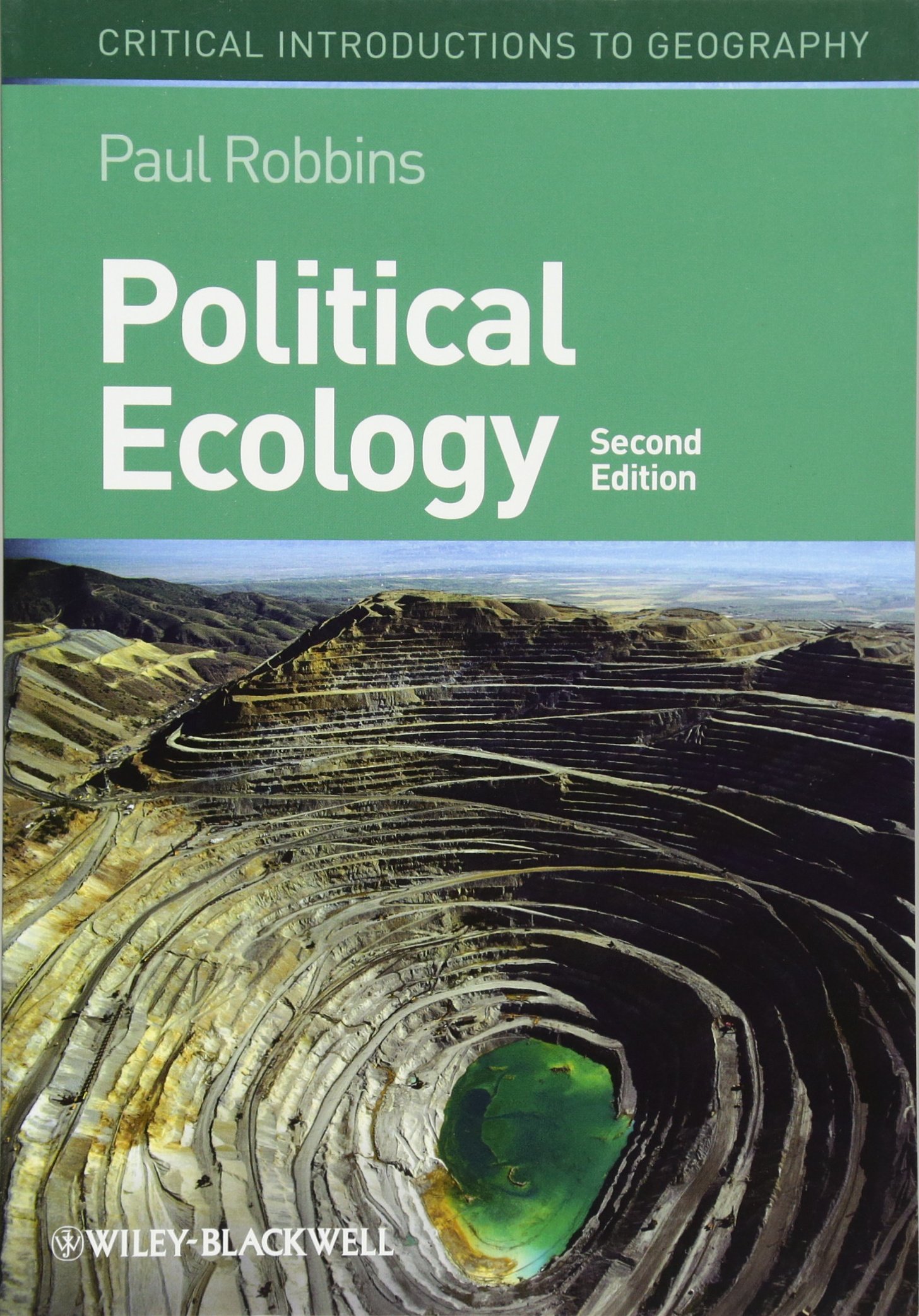 Buy Political Ecology: A Critical Introduction (Critical Introductions to Geography) — BookShops.in