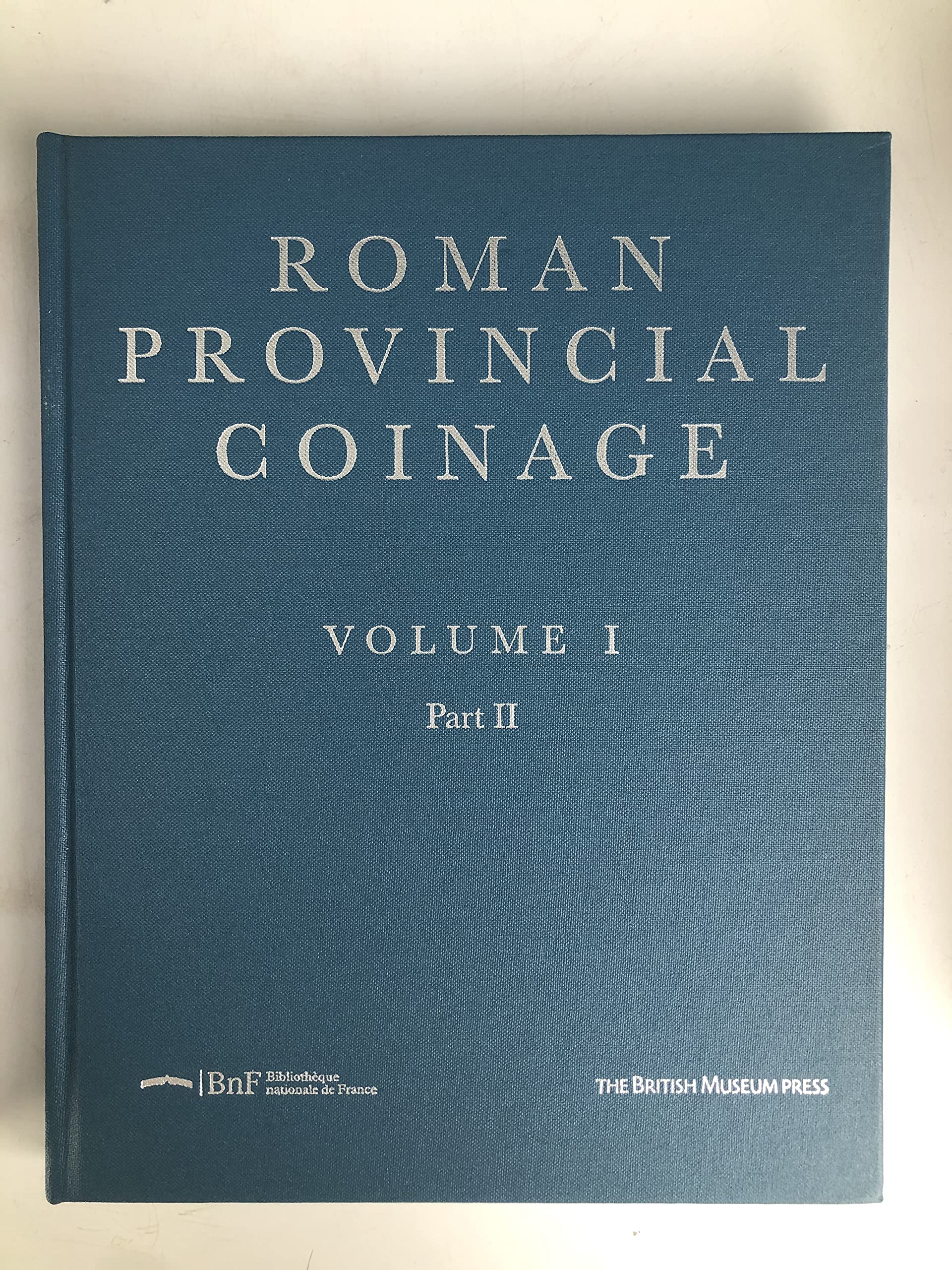 Buy From the Death of Caesar to the Death of Vitellius (44 B.C.-A.D.69) (v. 1) (Roman Provincial Coinage) — BookShops.in