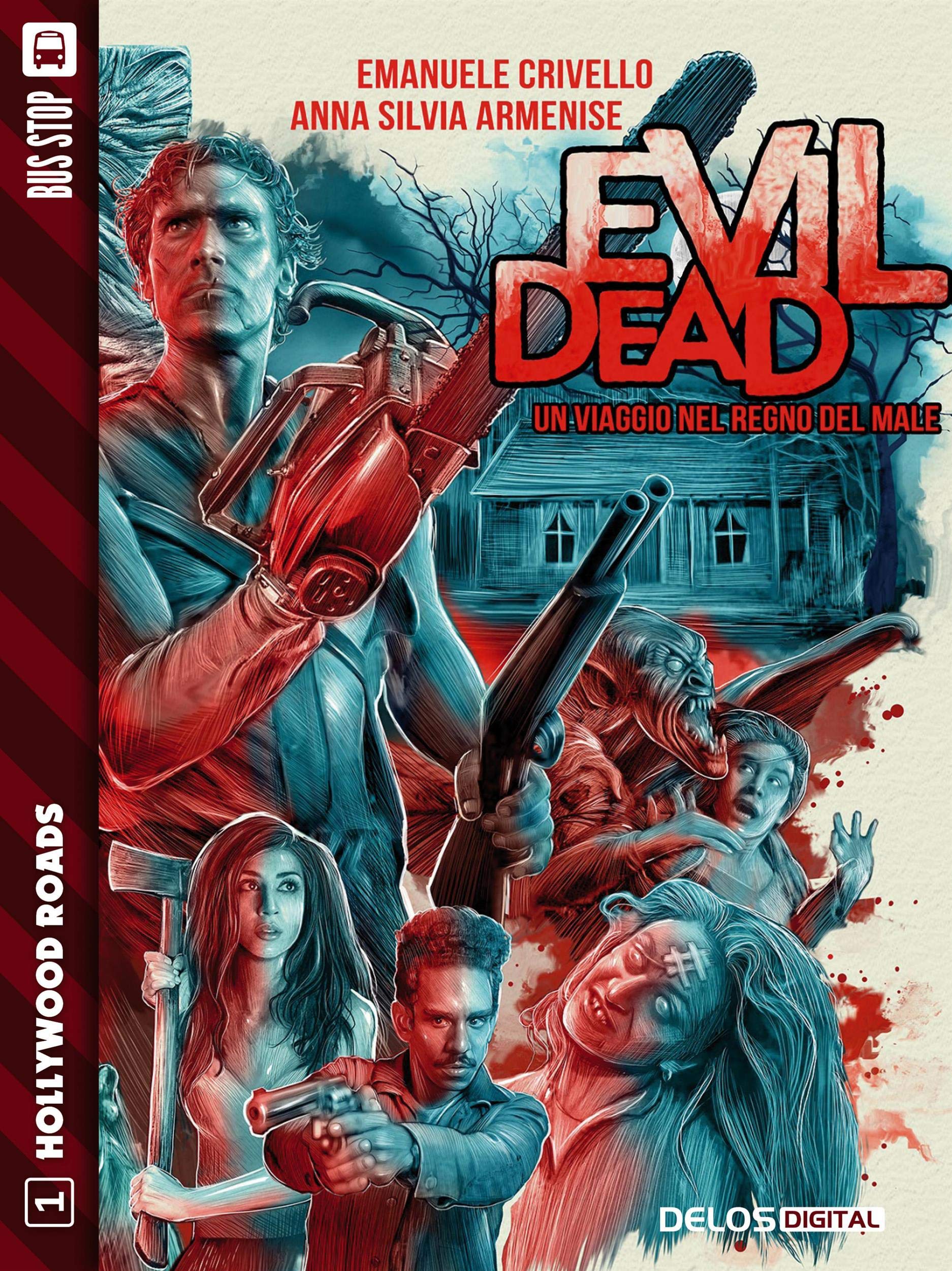 Evil Dead Un viaggio nel regno del male l'analyse indispensable pour maîtriser le genre gore