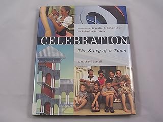 Celebration - The Story of a Town