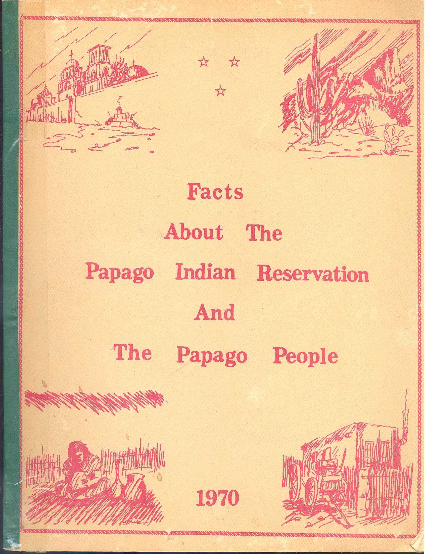 The Papago people,