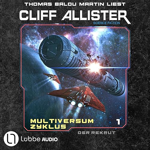 Der Rekrut: Multiversum Zyklus 1