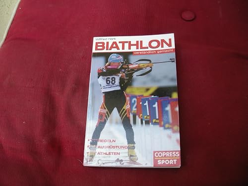 Biathlon verständlich gemacht
