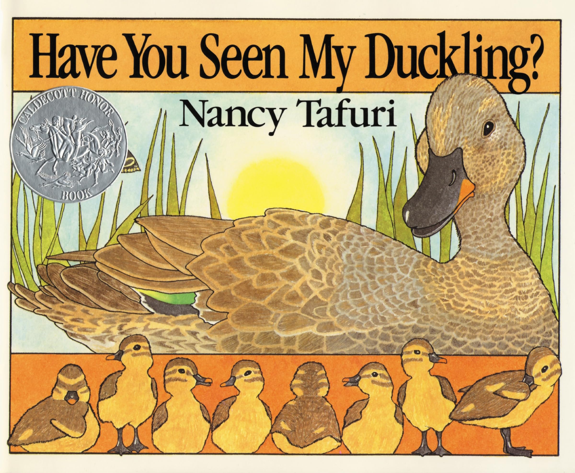 Have You Seen My Duckling? by Nancy Tafuri