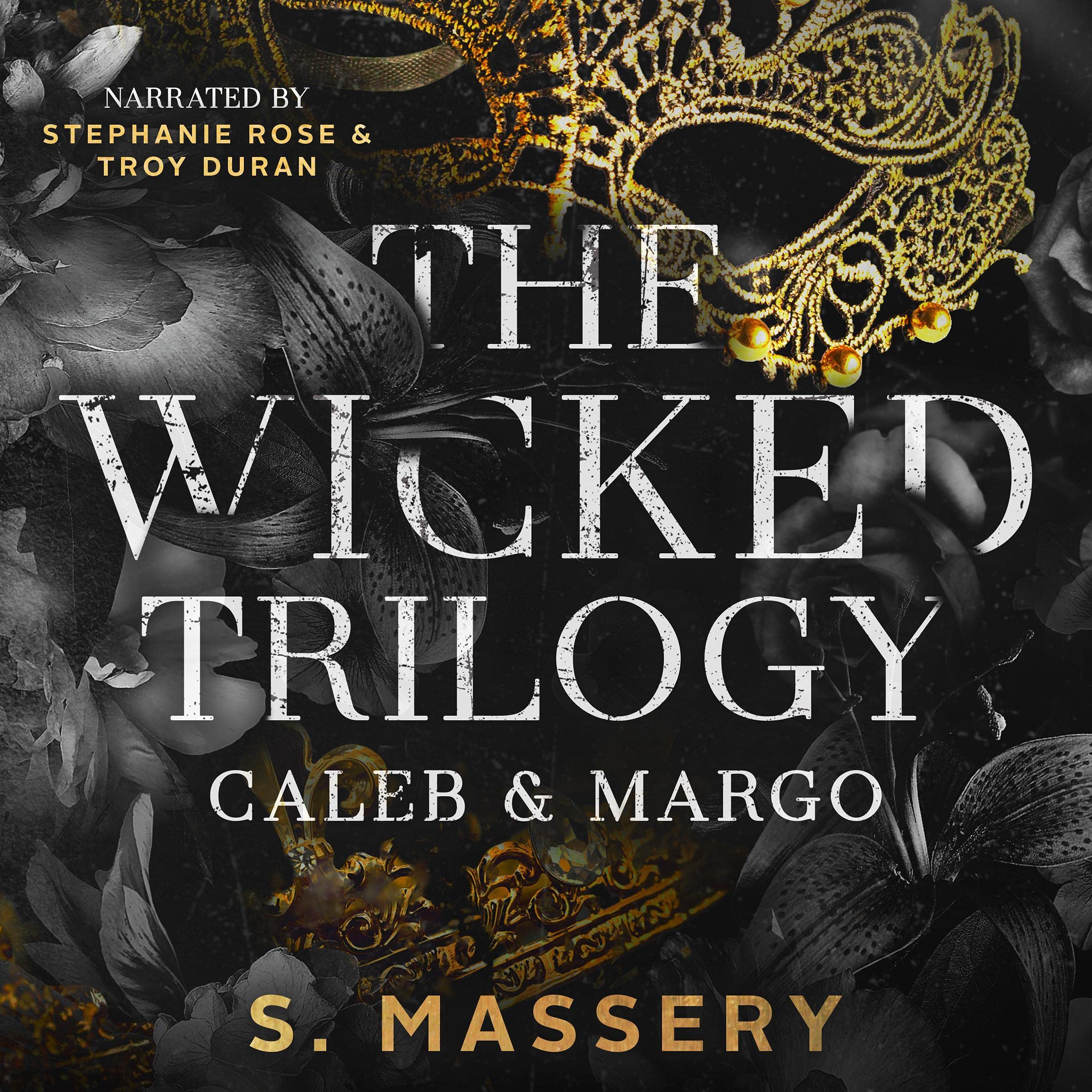 Cover art for The Wicked Trilogy: Caleb & Margo (Fallen Royals, Books 1-3)