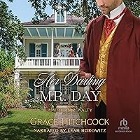 Algopix Similar Product 3 - Her Darling Mr Day American Royalty