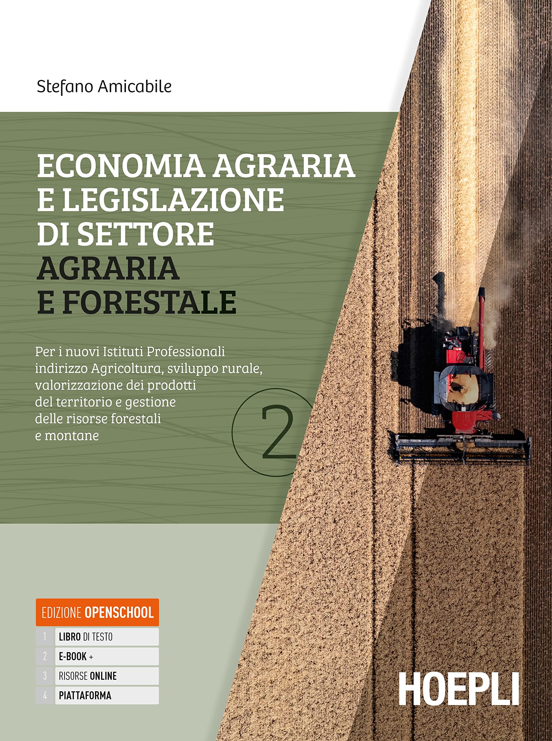 Economia Agraria E Legislazione Di Settore Agraria E Forestale 2: Vol. 2 - 4
