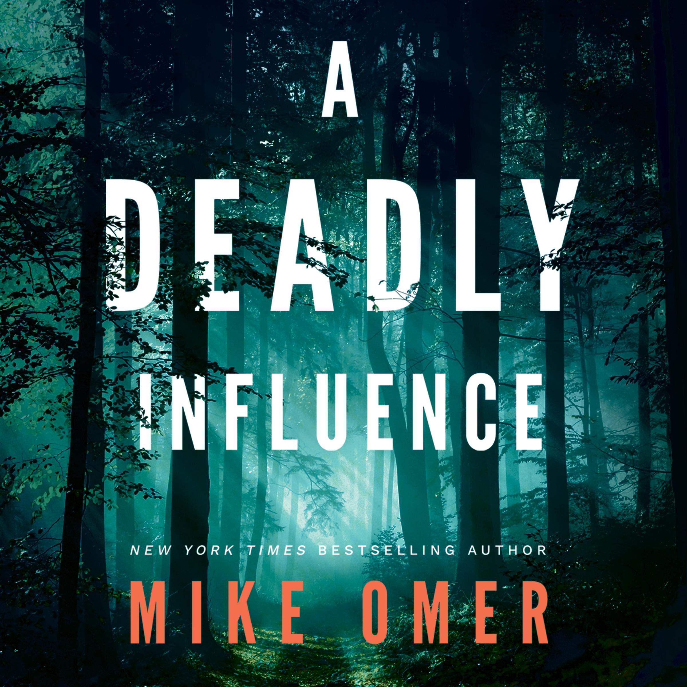 A Deadly Influence: Abby Mullen Thrillers, Book 1