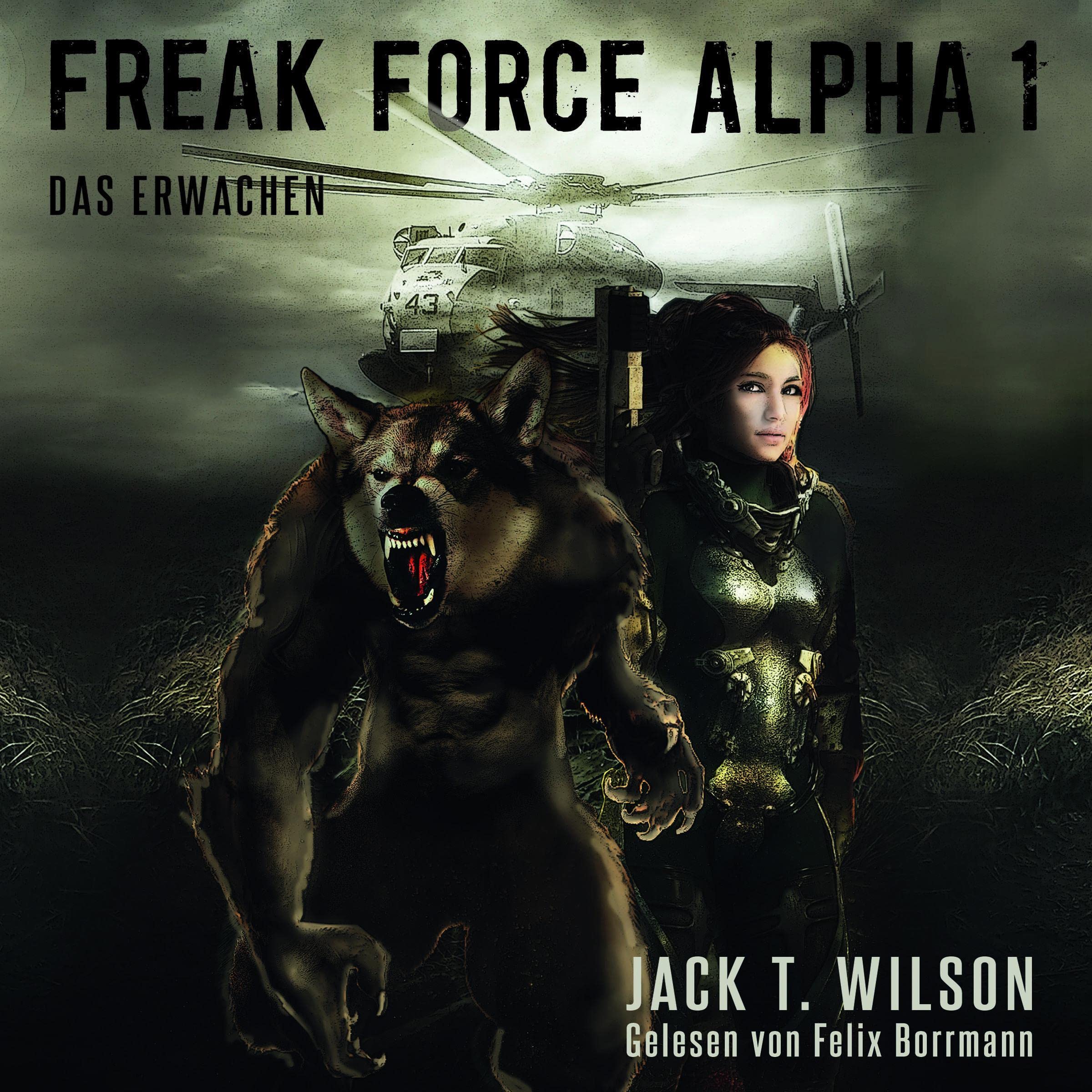 Freak Force Alpha: Das Erwachen [Freak Force Alpha: The Awakening]