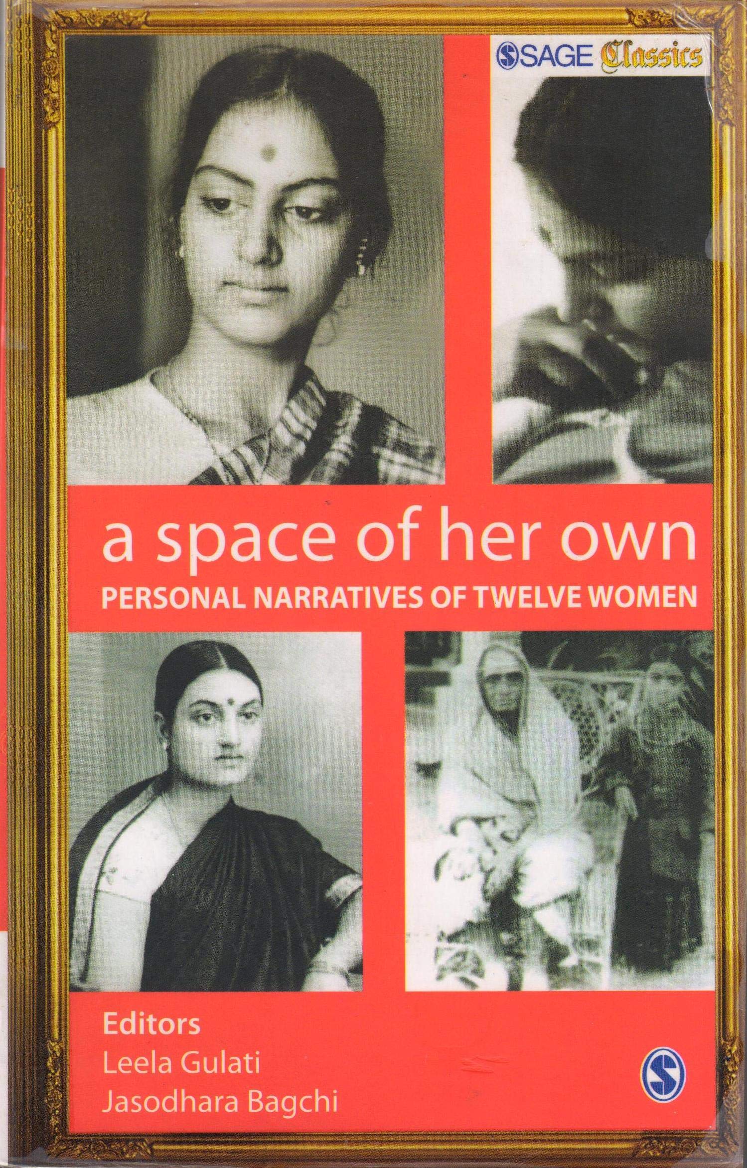 Space Of Her Own: Personal Narratives Of Twelve Women