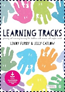 Learning Tracks: Planning and Assessing Learning for Children with Severe and Complex Needs