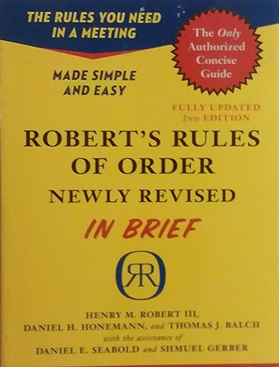 Robert's Rules of Order Newly Revised In Brief, 2nd edition (Roberts Rules of Order in Brief)