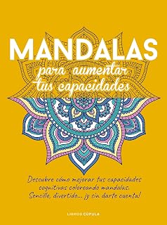 Mandalas para aumentar tus capacidades