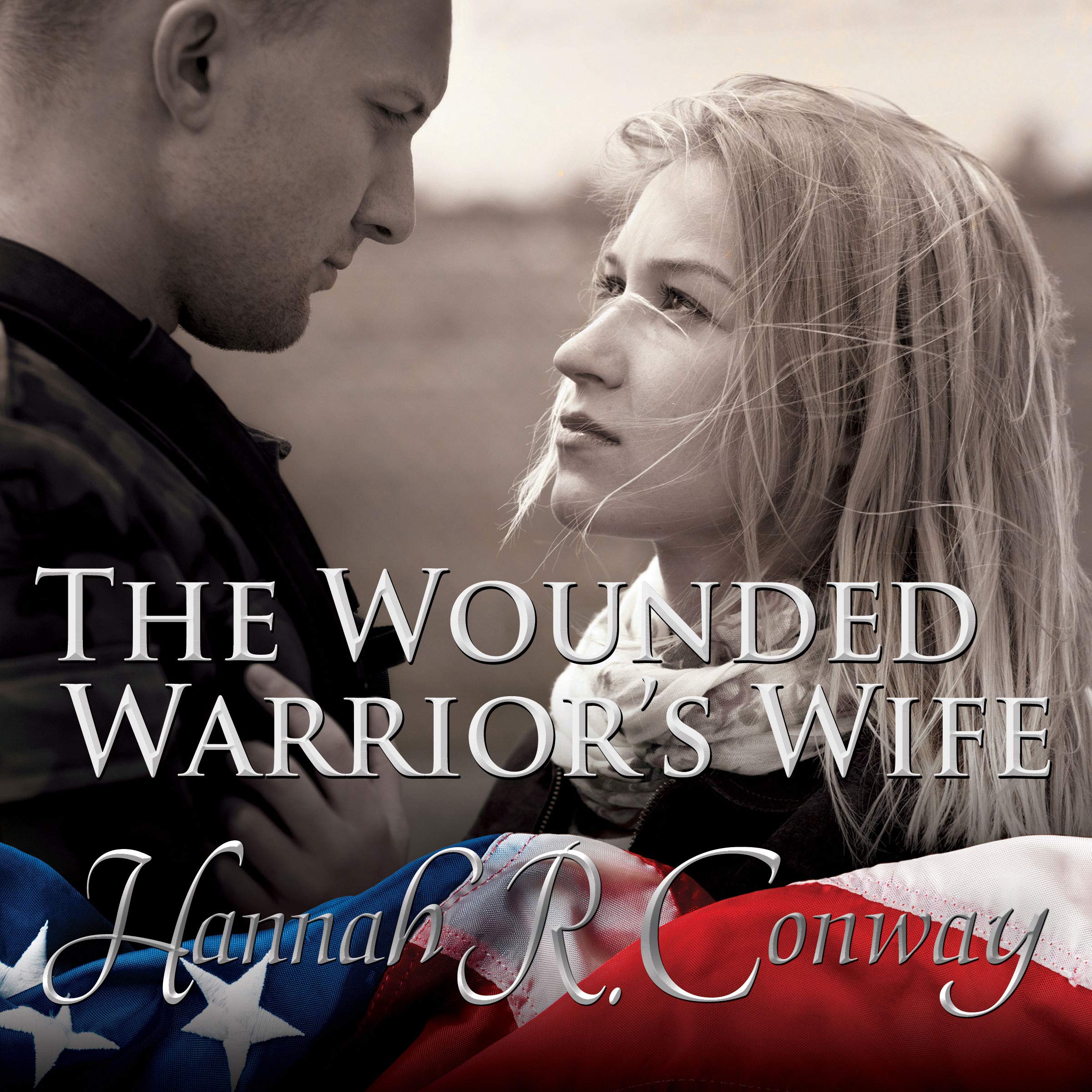 The Wounded Warrior's Wife