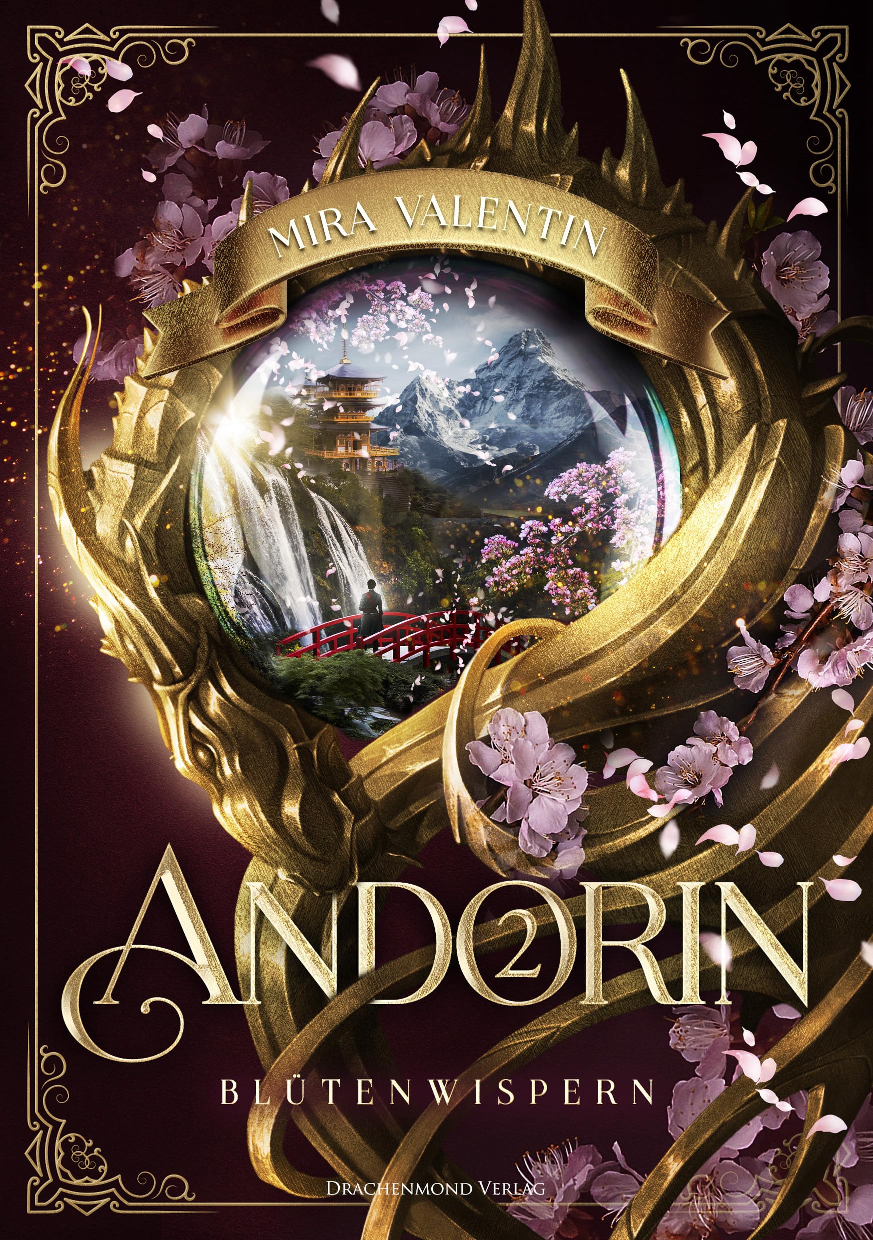 Andorin 2 – Blütenwispern: Epische High Fantasy mit Drachen (Andorin-Saga)