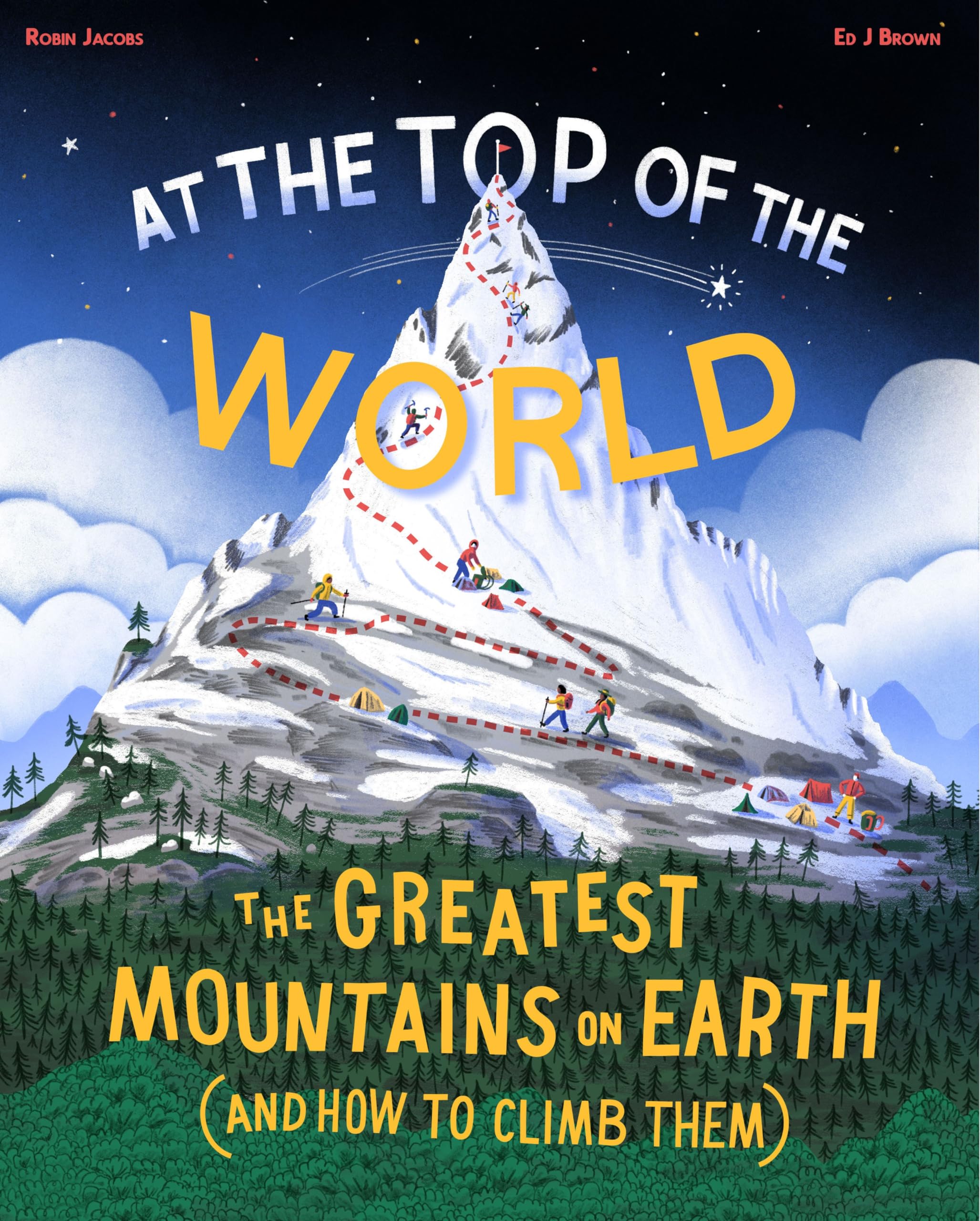 At The Top of the World: The Extraordinary Stor. Brown.#+,.#
