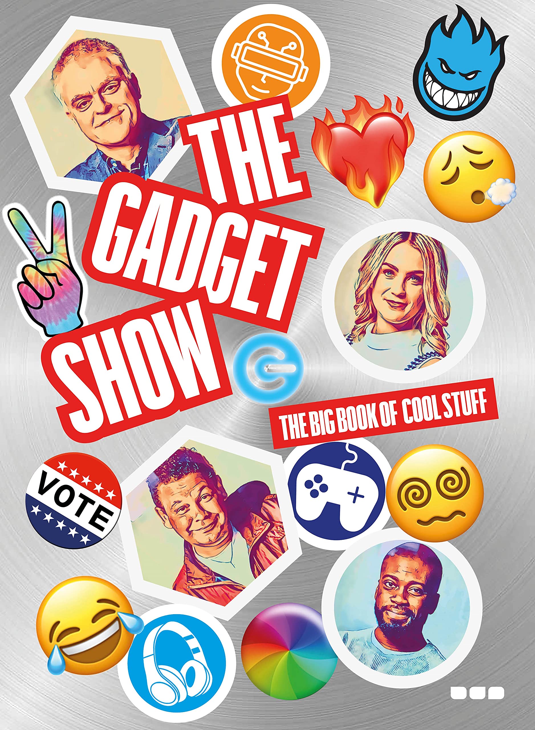The Gadget Show: Big Book of Cool Stuff