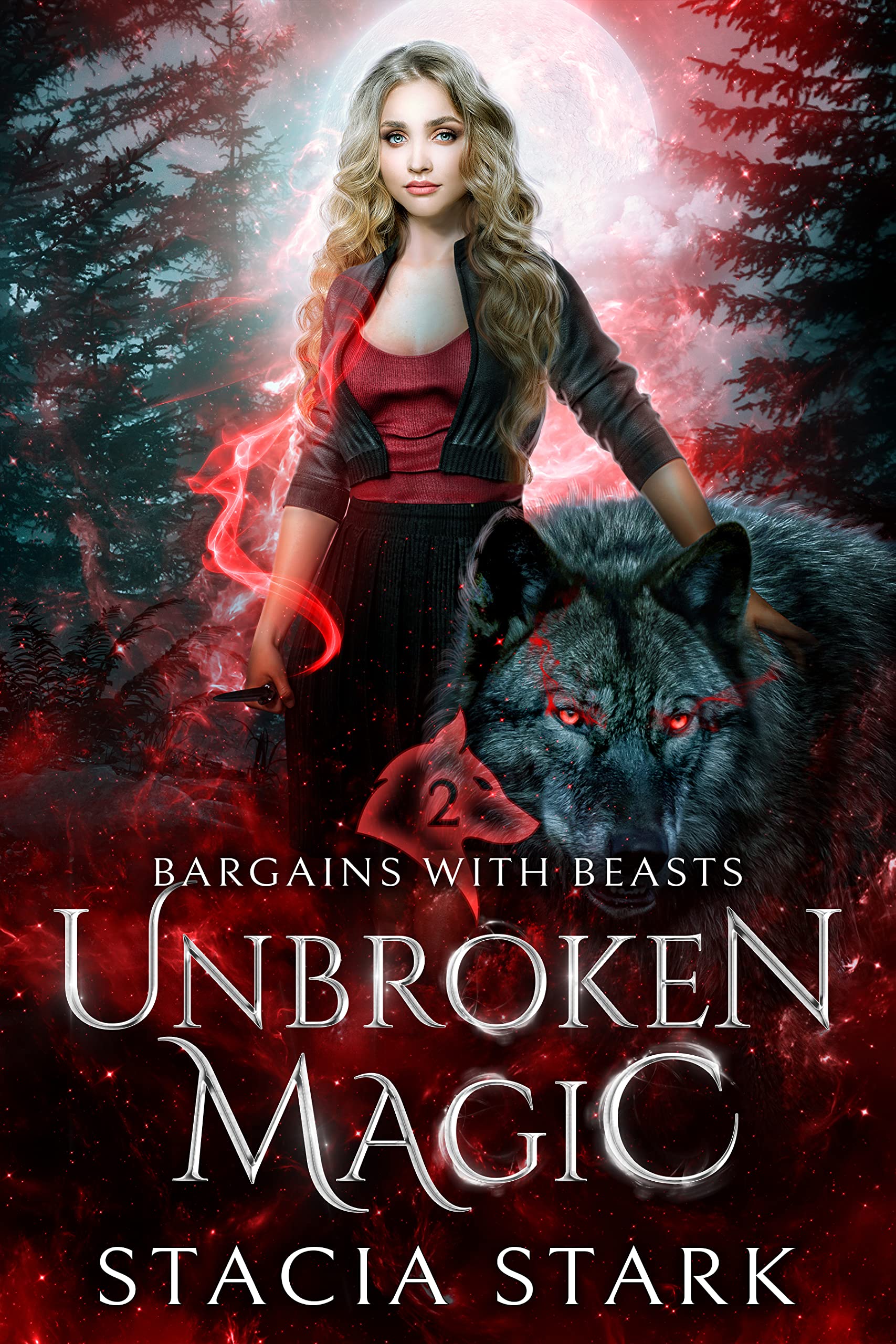 Unbroken Magic: A Paranormal Urban Fantasy Romance (Bargains with Beasts Book 2)