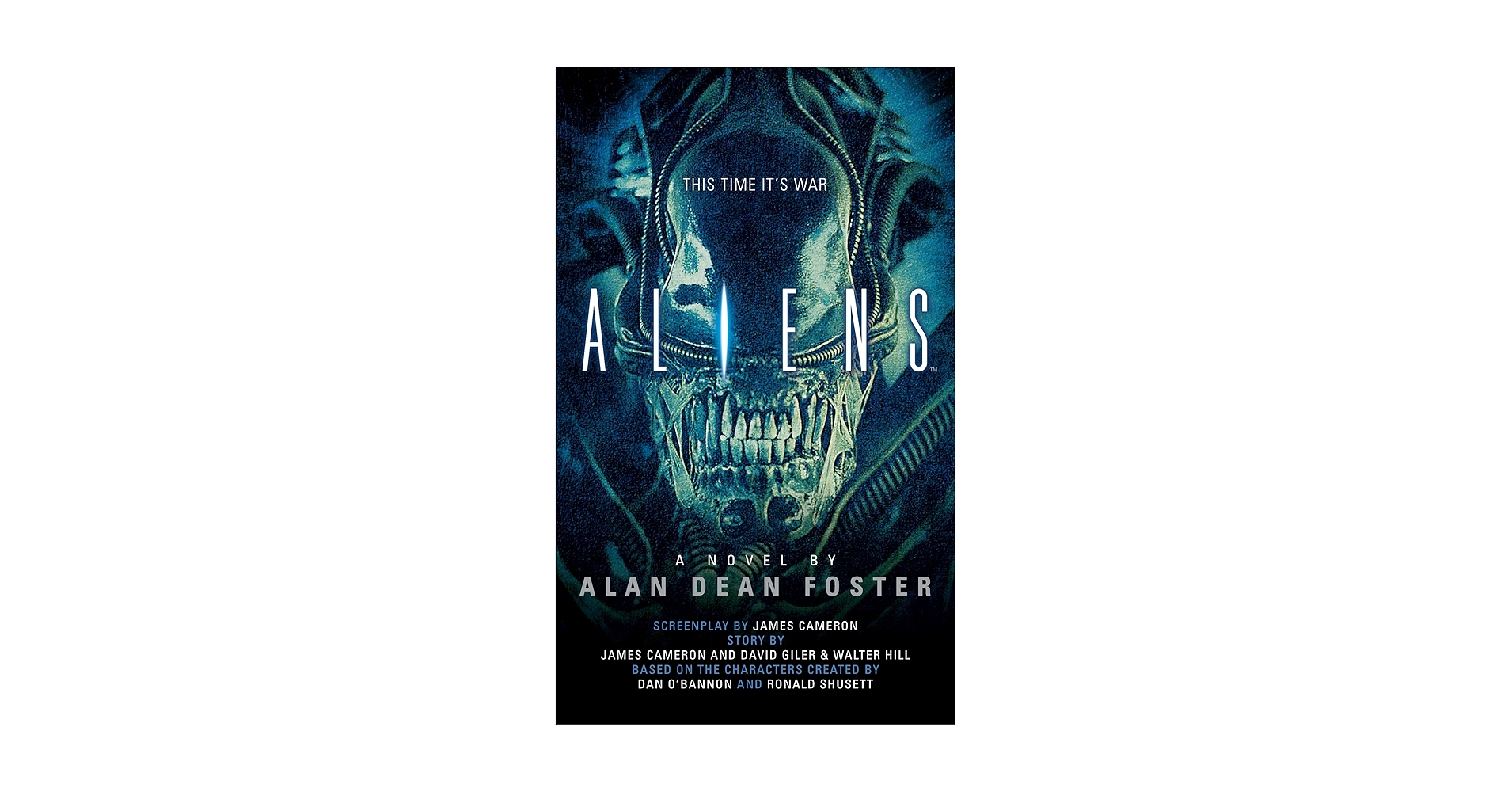 Aliens: The Official Movie Novelization: Foster, Alan Dean