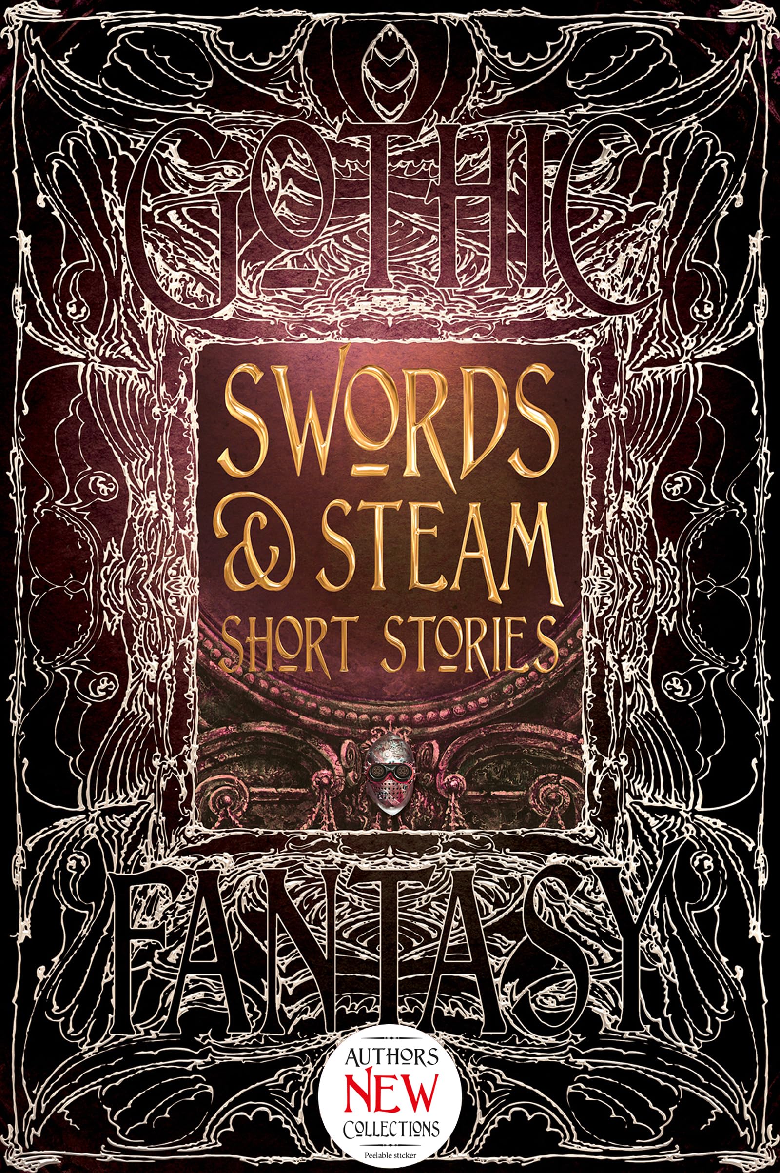 Swords & Steam Short Stories (Gothic Fantasy)