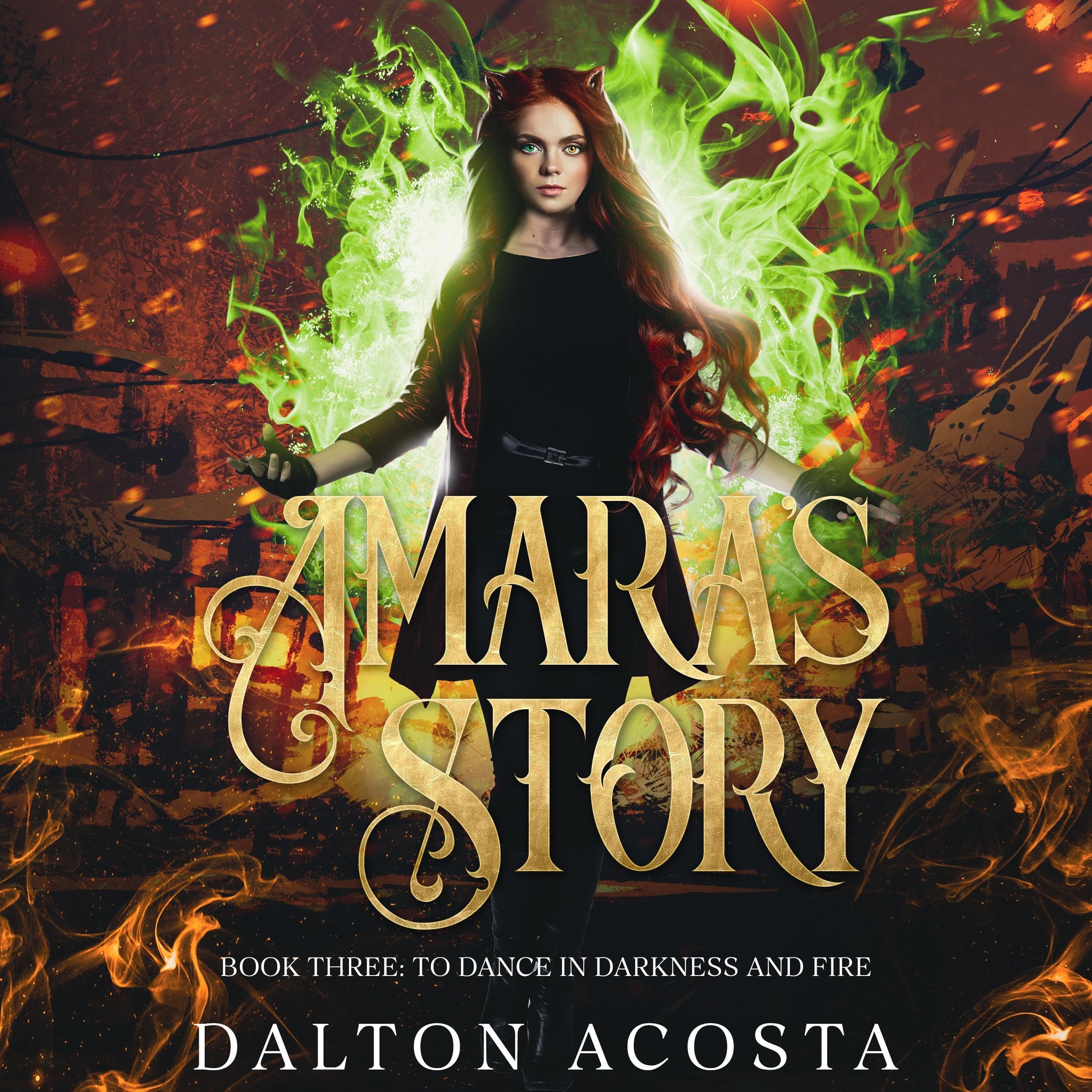 Cover art for Amara's Story, Book Three: To Dance in Darkness and Fire