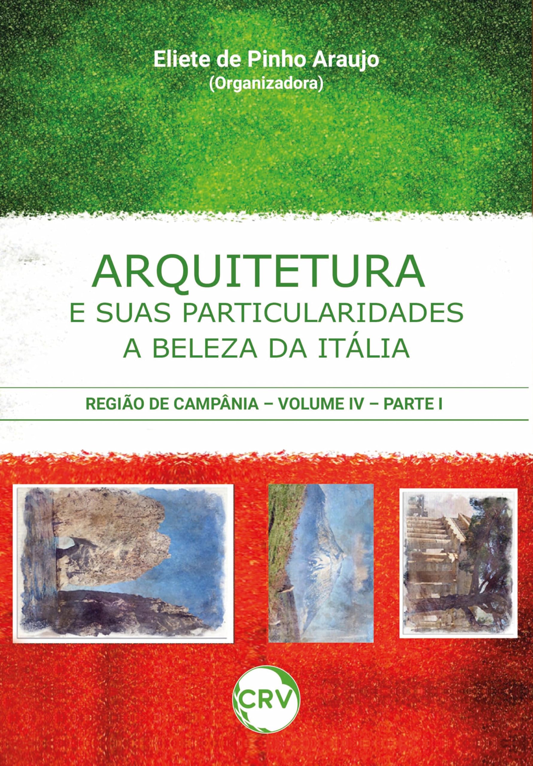 La beauté de l'Italie Vol IV voyage architectural et littéraire