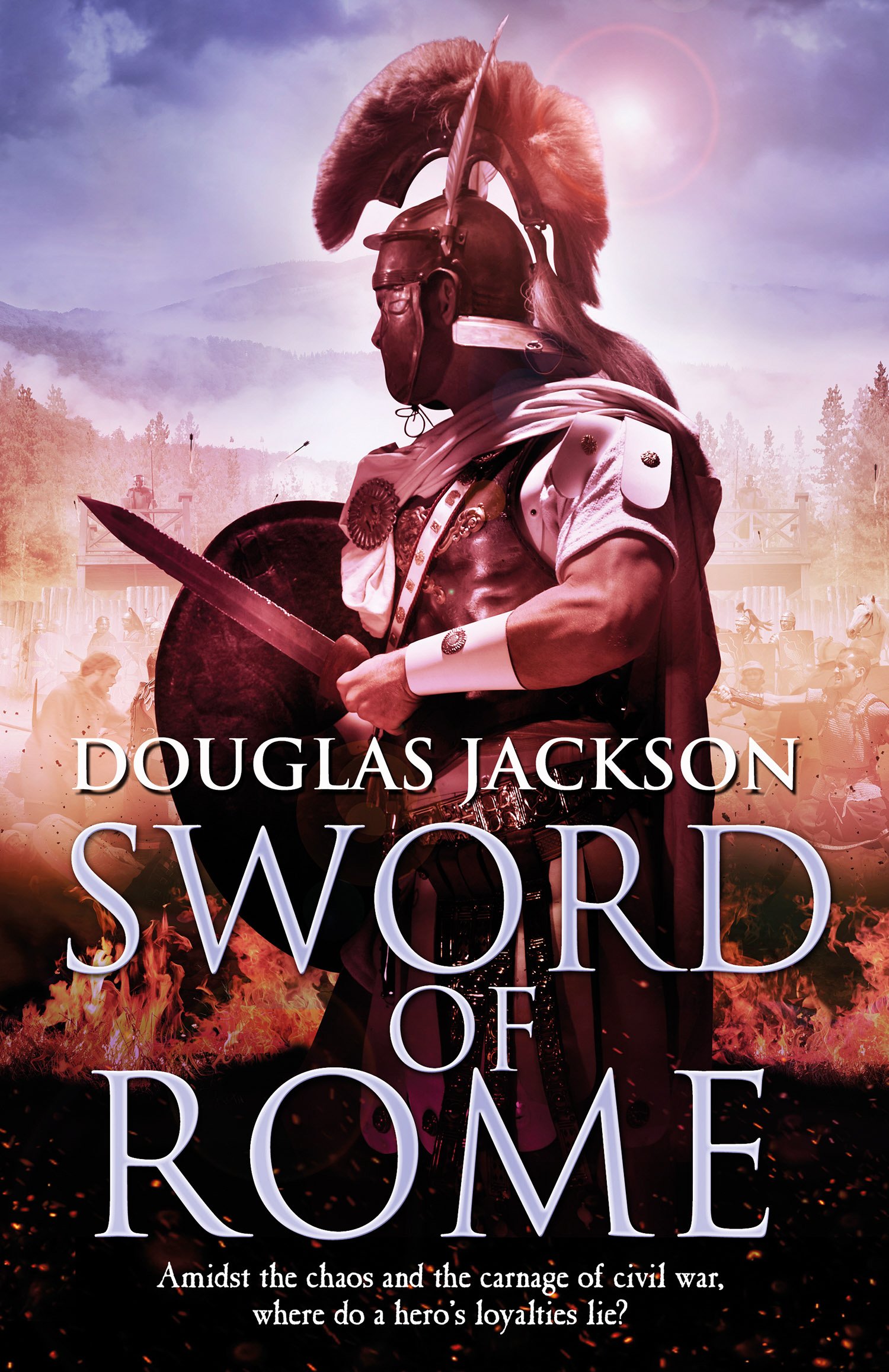 Sword of Rome : (Gaius Valerius Verrens 4): an enthralling, action-packed Roman adventure that will have you hooked to the very last page