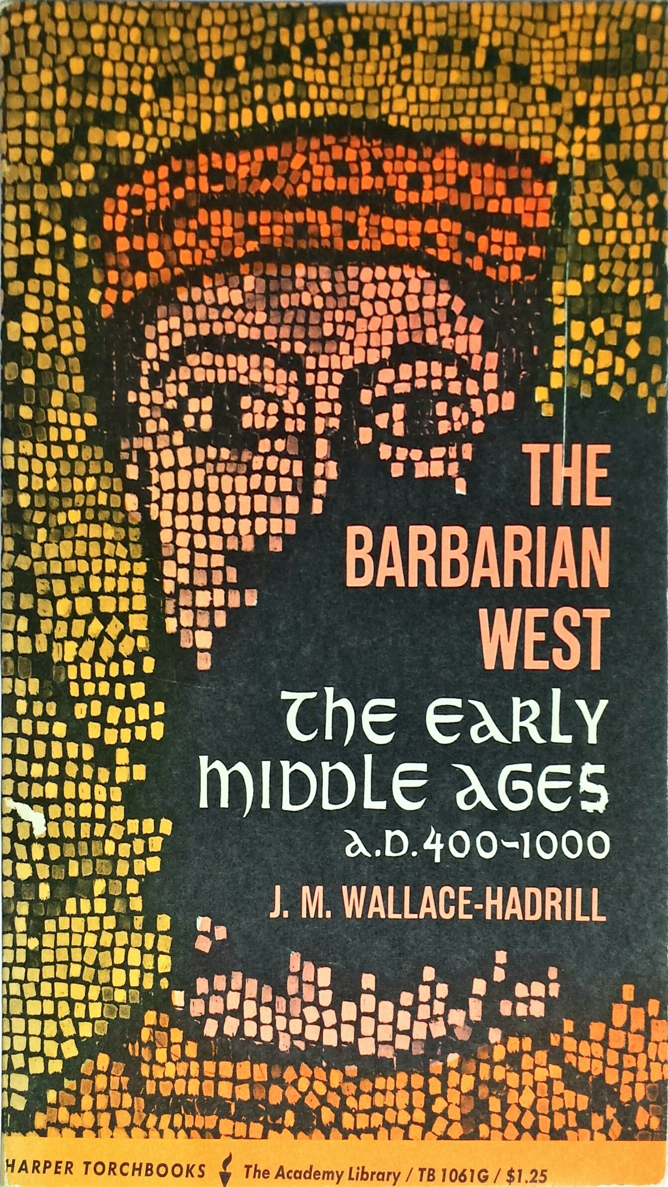 Buy Barbarian West: The Early Middle Ages, A. D. 400-1000 — BookShops.in