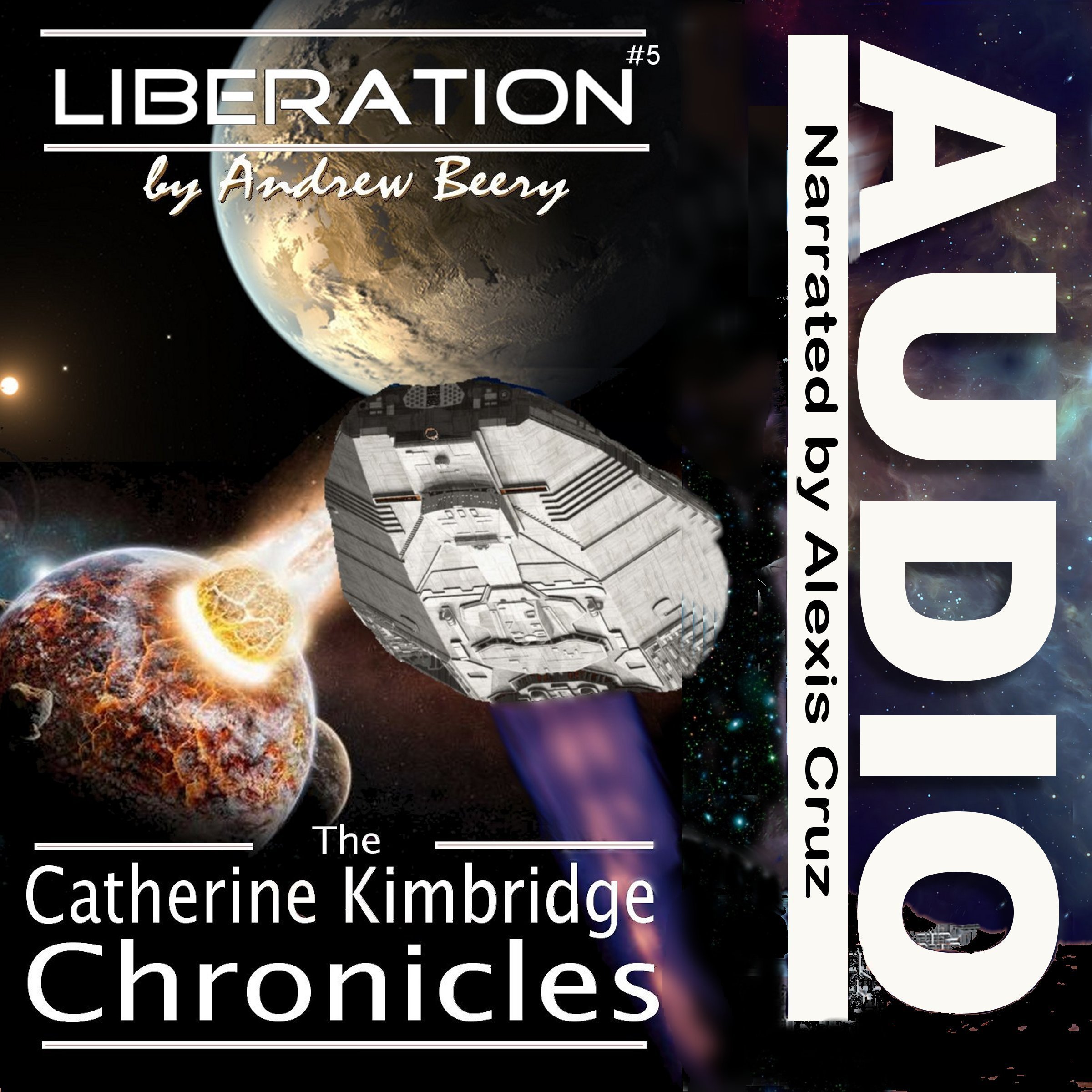 Cover art for Liberation: The Catherine Kimbridge Chronicles #5