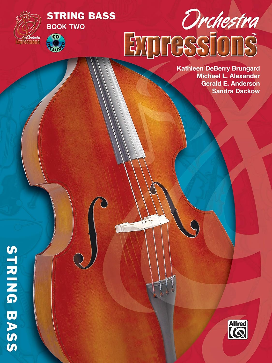Orchestra Expressions, Book Two Student Edition: String Bass, Book & Online Audio