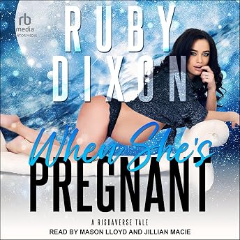 When She's Pregnant Audiobook by Ruby Dixon episode artwork